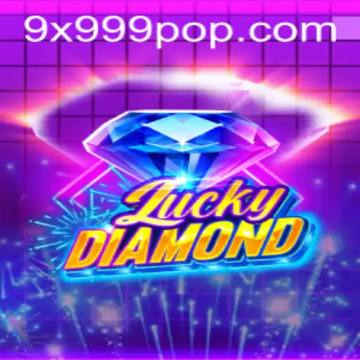 Exploring the Enchanting World of LuckyDiamond: Unraveling the Magic of 9x999
