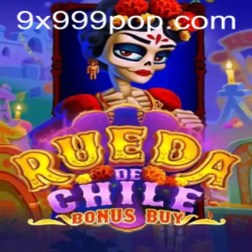 Exploring the Fascination of RuedaDeChileBonusBuy with 9x999